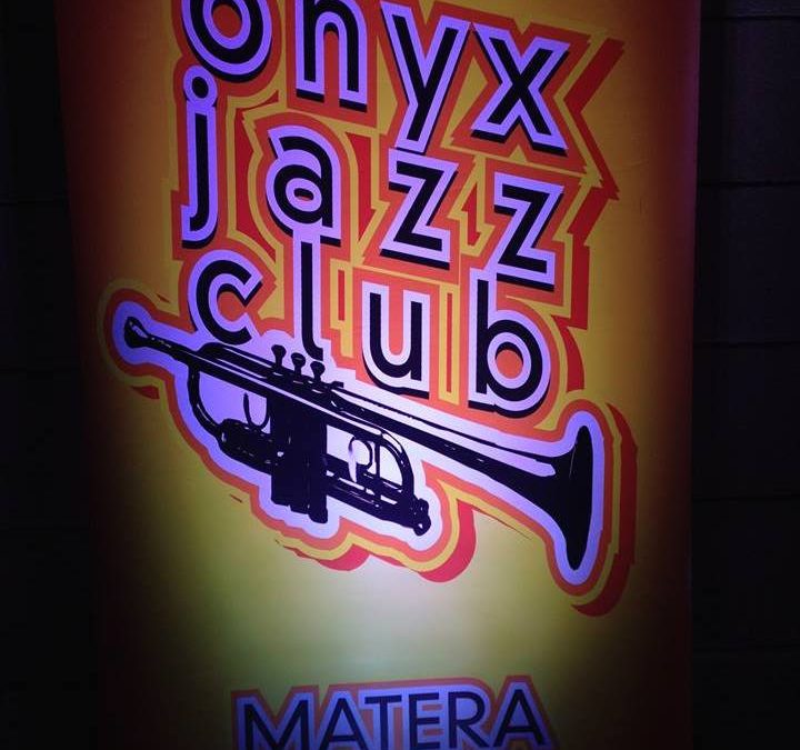 Matera, l’Onyx jazz club festeggia 3 anni con 12 ore di musica no-stop