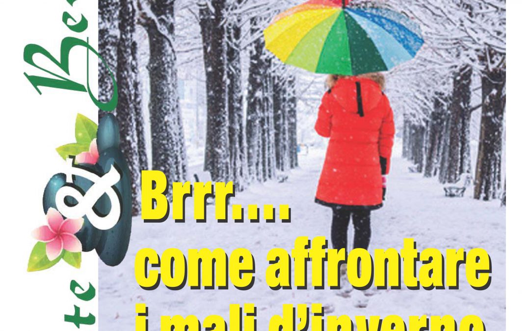Brrr… come affrontare i mali d’inverno