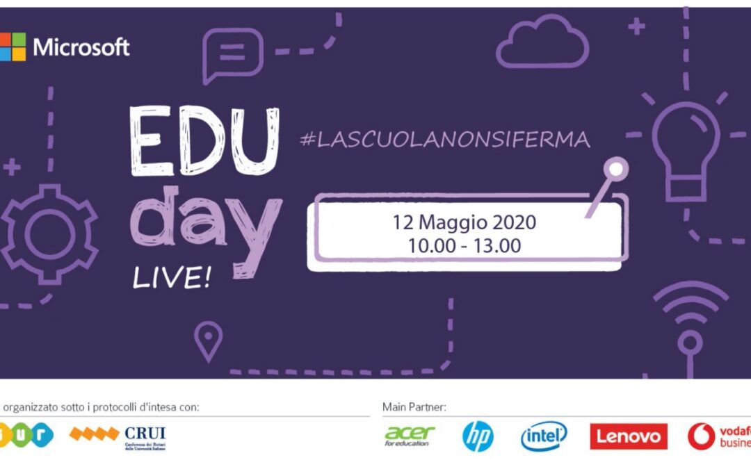 MICROSOFT EDU DAY LIVE: L’evoluzione digitale di scuola e università durante e dopo l’emergenza sanitaria