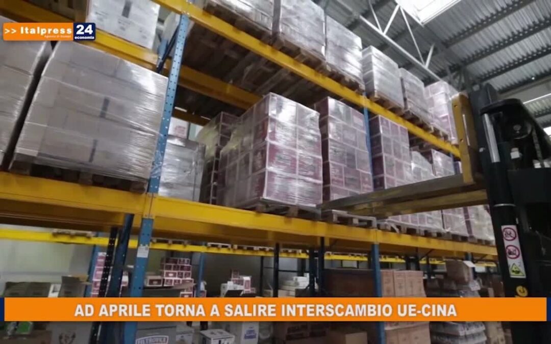 Ad aprile torna a salire interscambio UE- Cina
