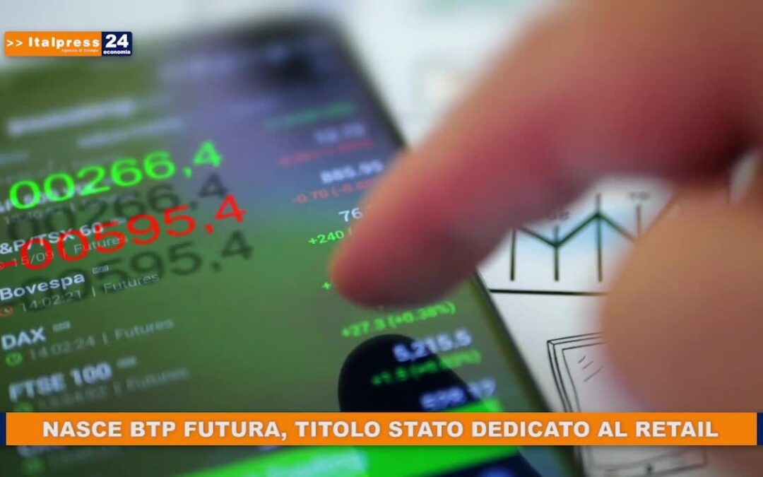 Nasce BTP Futura, titolo di Stato dedicato al retail