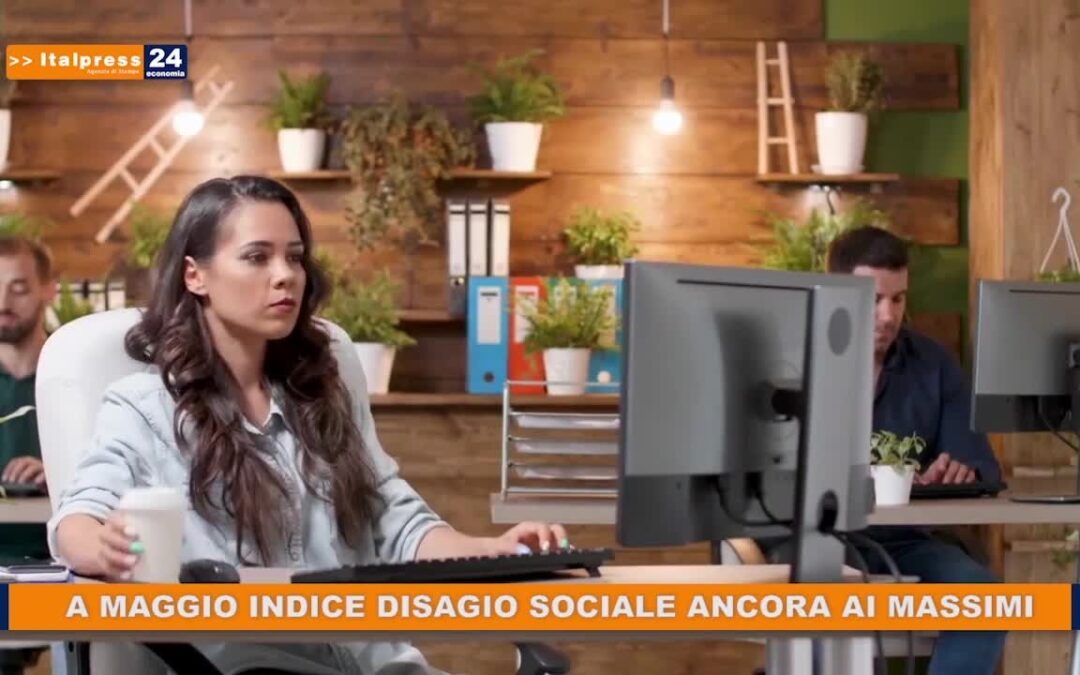 A maggio indice disagio sociale ancora ai massimi