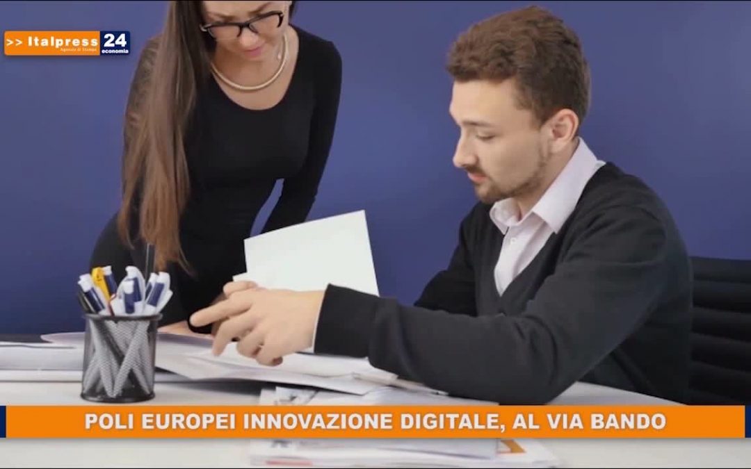 Poli europei innovazione digitale, al via bando