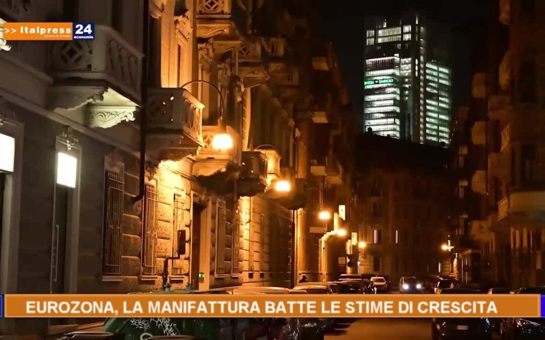Eurozona, la manifattura batte le stime di crescita