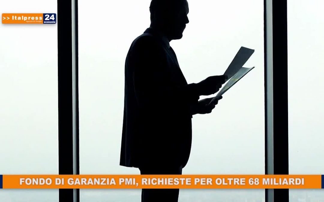 Fondo di garanzia PMI, richieste per oltre 68 miliardi