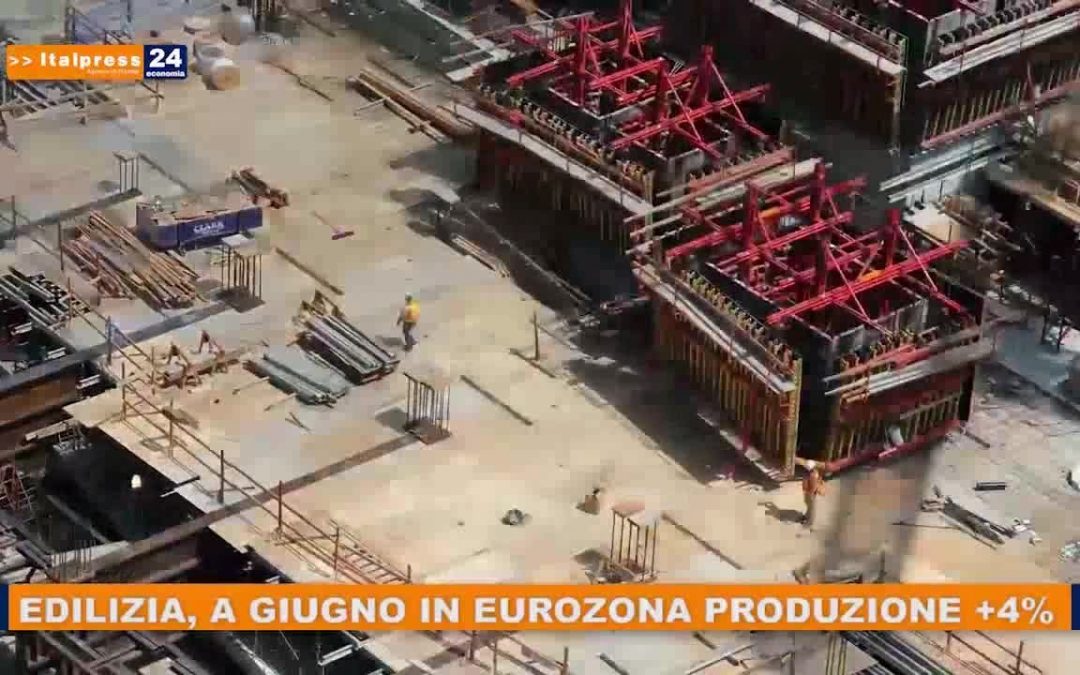 Edilizia, a giugno in Eurozona produzione +4%