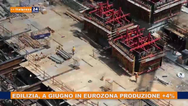Edilizia, a giugno in Eurozona produzione +4%