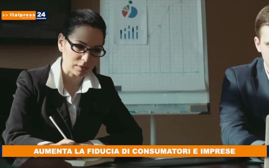 Aumenta la fiducia di consumatori e imprese