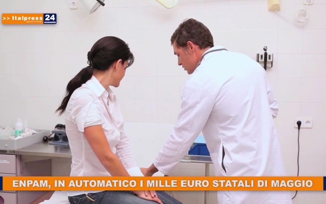 ENPAM, in automatico i mille euro statali di maggio