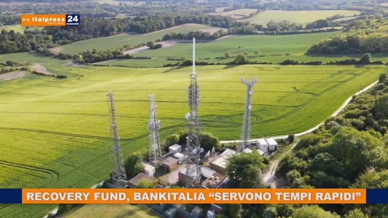 Recovery Fund, Bankitalia “Servono tempi rapidi”
