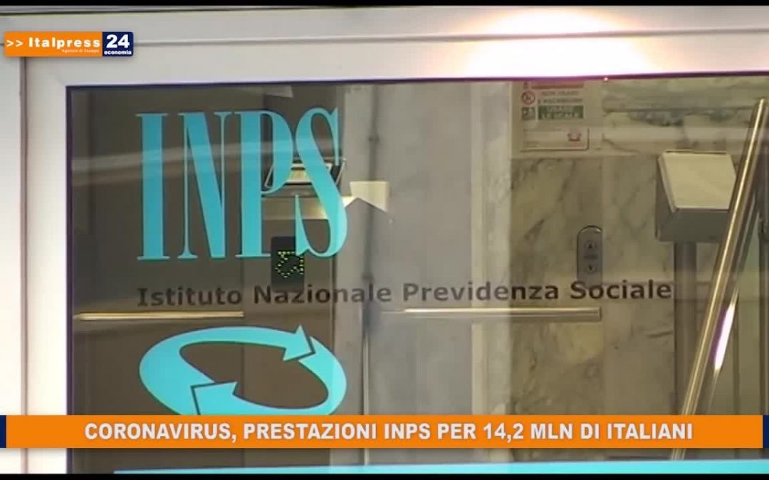 Coronavirus, prestazioni Inps per 14,2 milioni di italiani