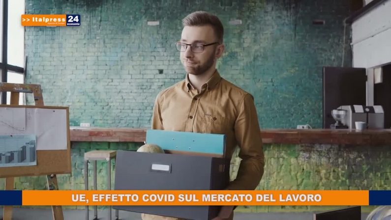 Ue, effetto covid sul mercato del lavoro