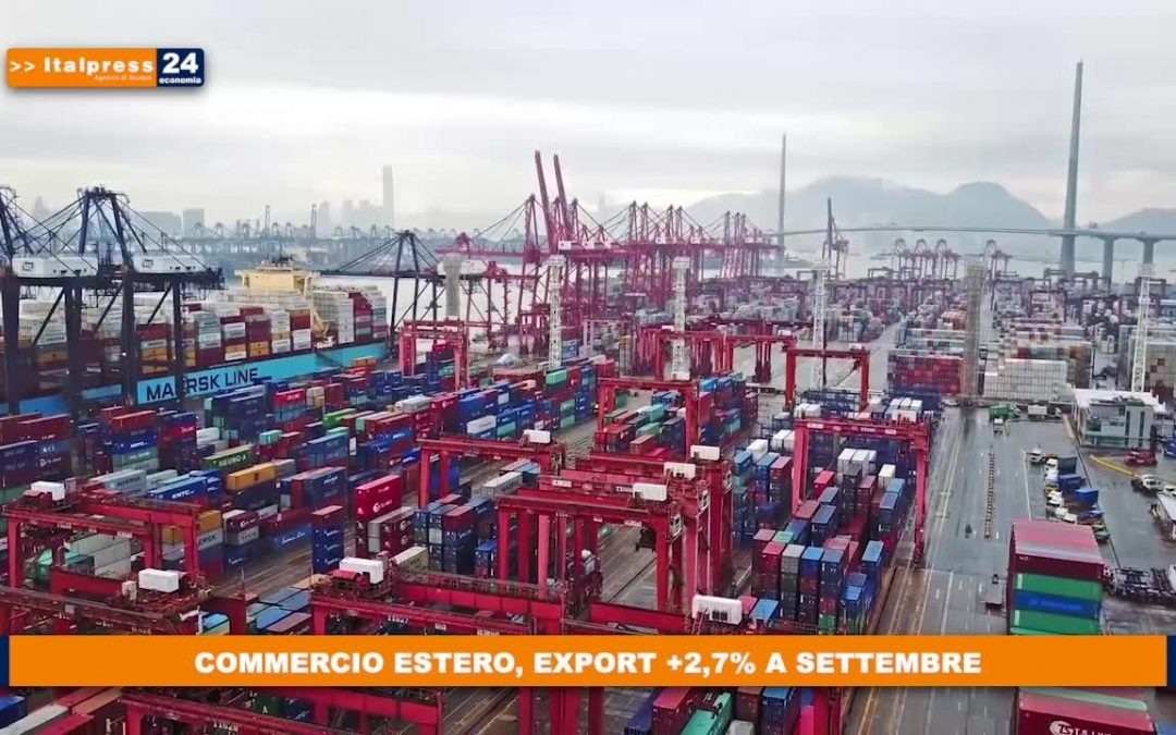 Commercio estero, export +2,7% a settembre