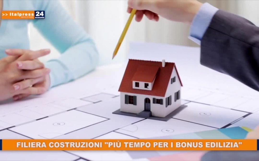Filiera costruzioni “più tempo per i bonus edilizia”