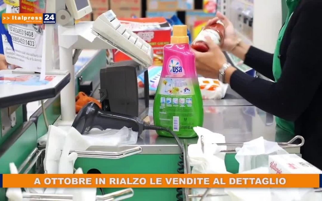 A ottobre in rialzo le vendite al dettaglio