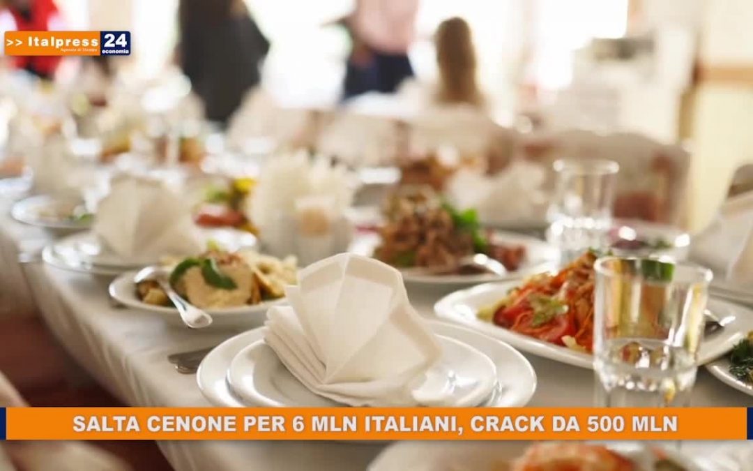 Salta cenone per 6 mln italiani, crack da 500 mln