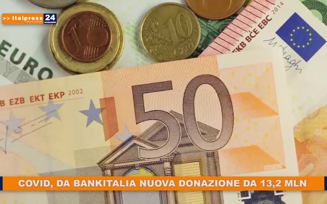 Covid, da Bankitalia nuova donazione da 13,2 mln