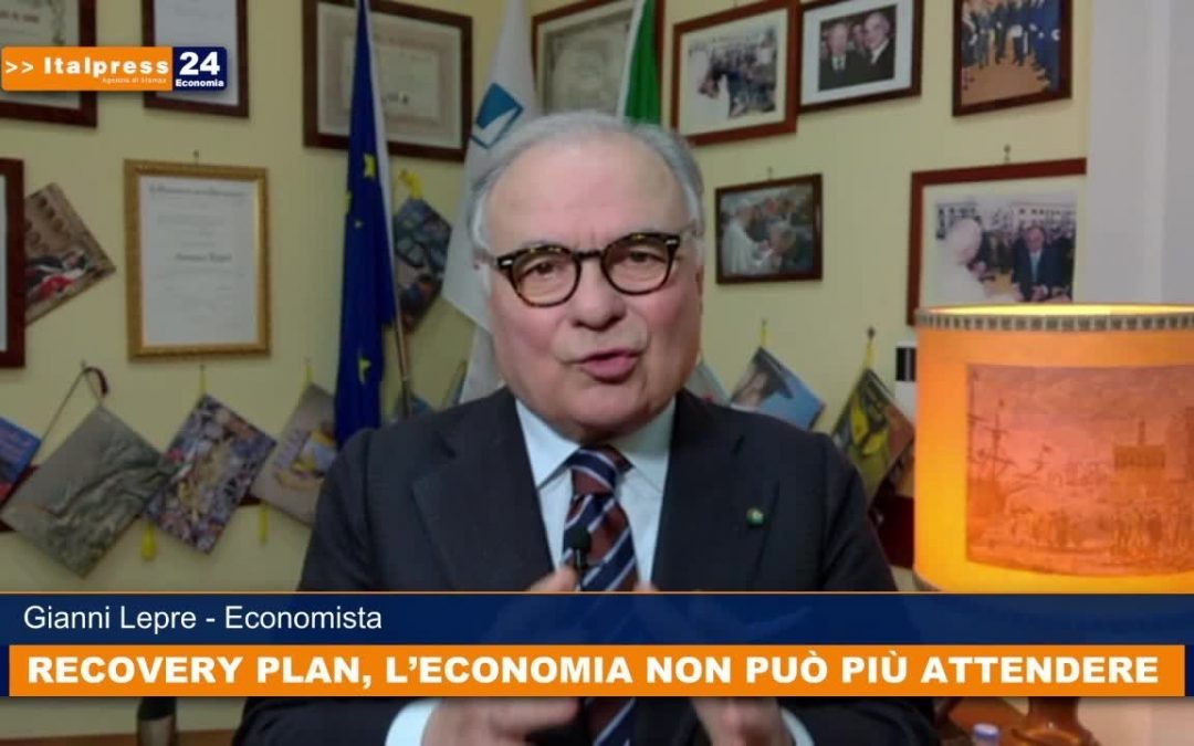 Recovery Plan, l’economia non può più attendere