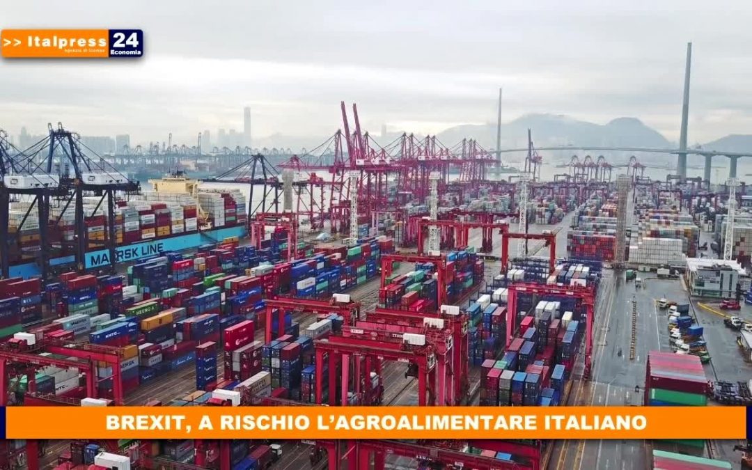 Brexit, a rischio l’agroalimentare italiano