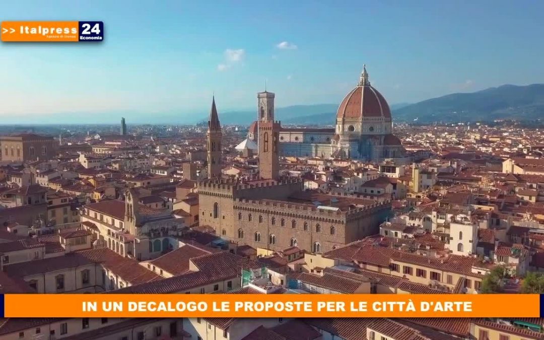 In un decalogo le proposte per le città d’arte