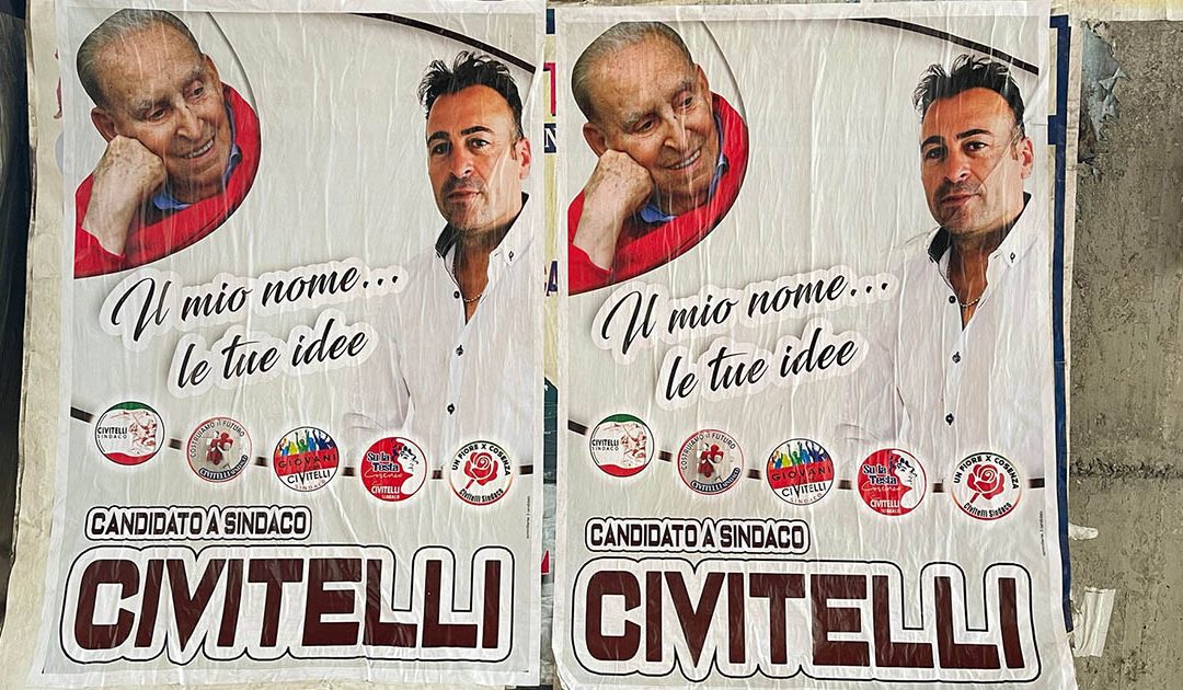 Il manifesto affisso a Cosenza dal candidato sindaco Francesco Civitelli