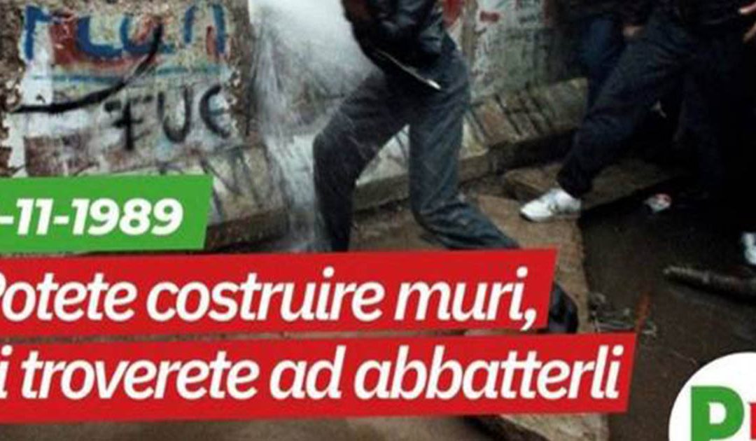 Il manifesto del Pd sulla caduta del muro di Berlino
