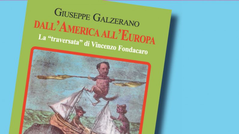 Il libro - Un calabrese sull'oceano e Garibaldi, la sconosciuta traversata di un bagnarese