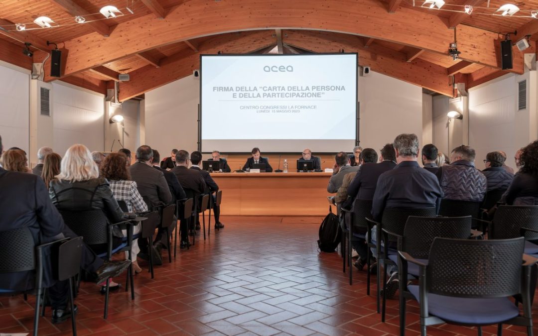 Acea firma con i sindacati “Carta della Persona e della Partecipazione”