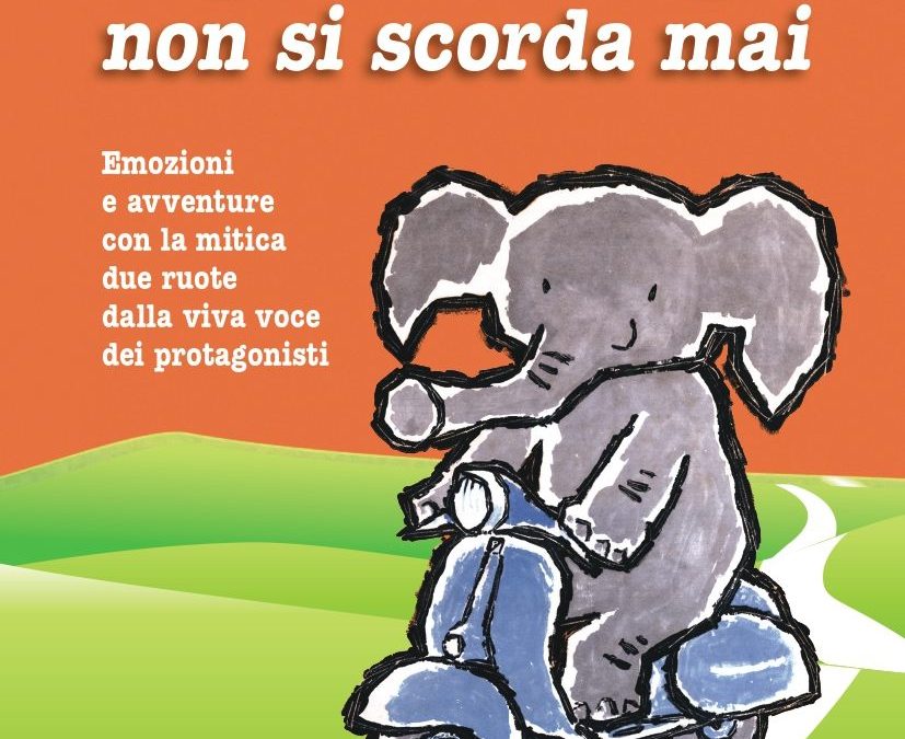 “La prima Vespa non si scorda mai”, in un libro ricordi a due ruote