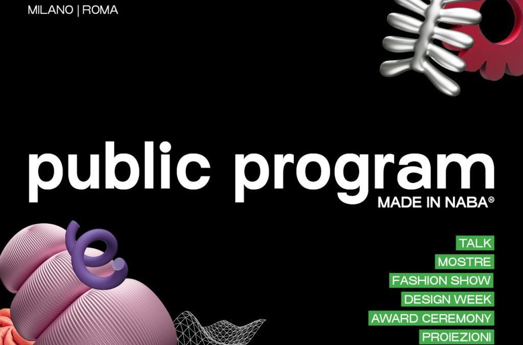 NABA Public Program: talk, mostre, sfilate e cinema tra Milano e Roma