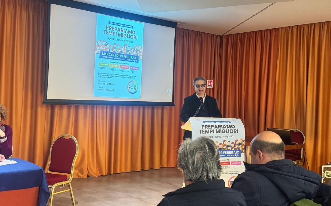 Assemblea pubblica Attiva Rende: «Prepariamo tempi migliori»