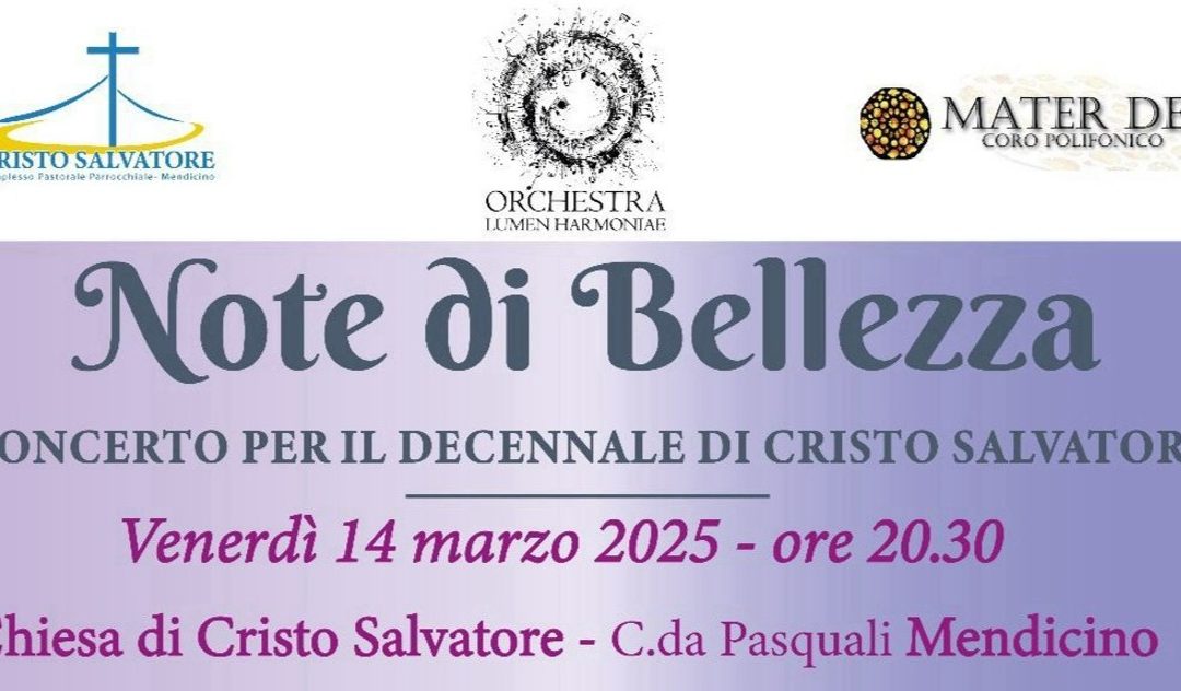 Mendicino, “Note di bellezza”: concerto per il decennale di Cristo Salvatore