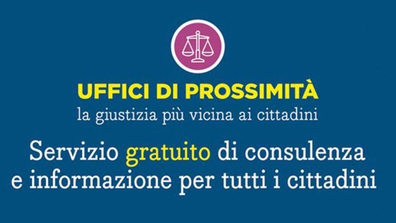 Uffici di Prossimità: una rete di 25 Sportelli per avvicinare la giustizia ai cittadini