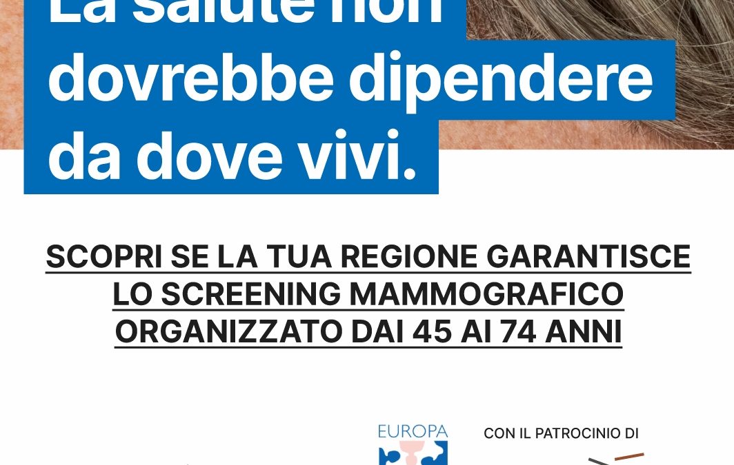 Tumore al seno, da Europa Donna Italia campagna per estendere screening