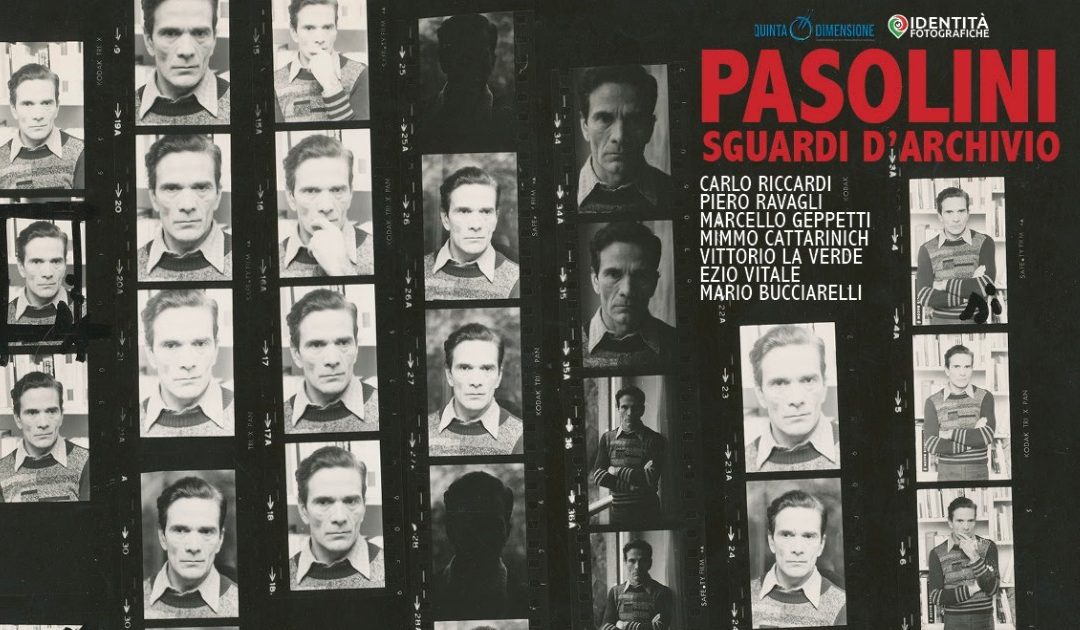 “Pasolini. Sguardi d’archivio”: il volto di un mito in mostra a Roma