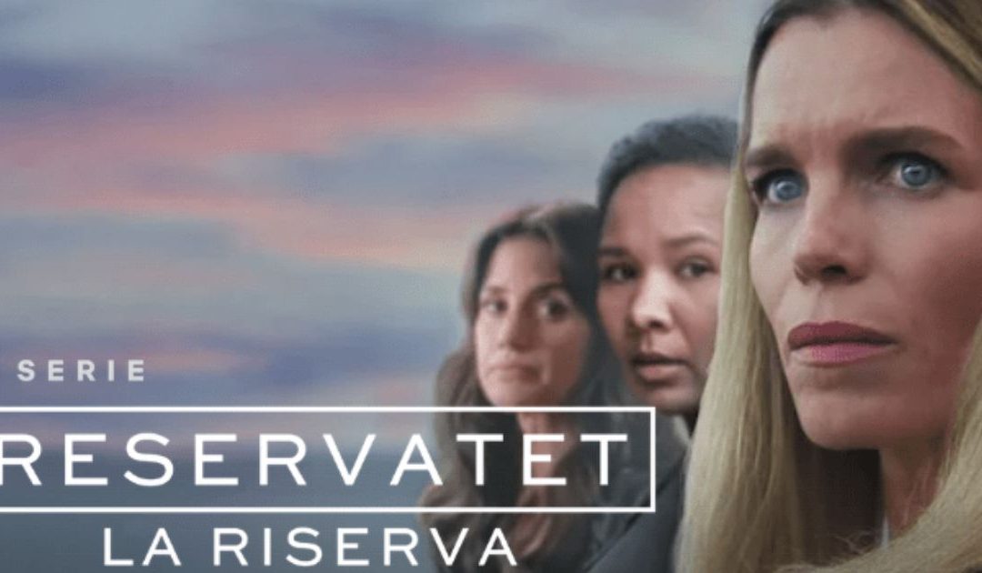 Percorsi Seriali: La Riserva, un thriller sociale che svela l’ipocrisia dell’élite