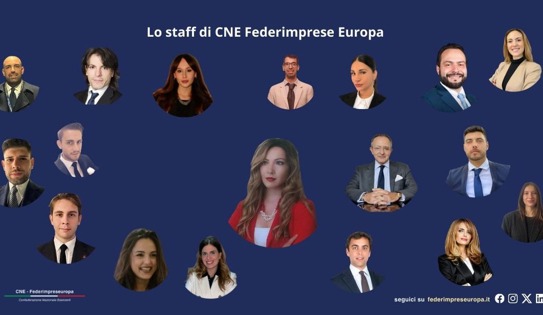 Nuovo organigramma istituzionale per CNE-Federimpreseuropa, governance rafforzata