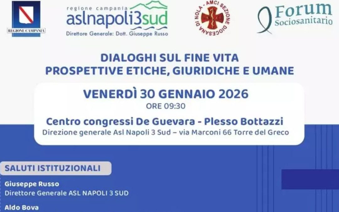 Fine vita, un convegno per il dialogo: l’Asl Napoli 3 Sud apre il confronto