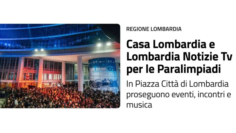 Oltre 30mila presenze per “Casa Lombardia”, modello di successo verso Paralimpiadi