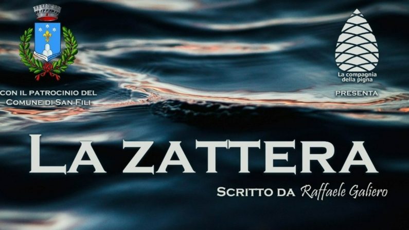 Al Teatro Gambaro di San Fili va in scena “La zattera”
