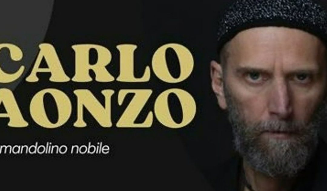 Sguardi a Sud: il 12 aprile, Carlo Aonzo in concerto a Mendicino con “Il mandolino nobile”