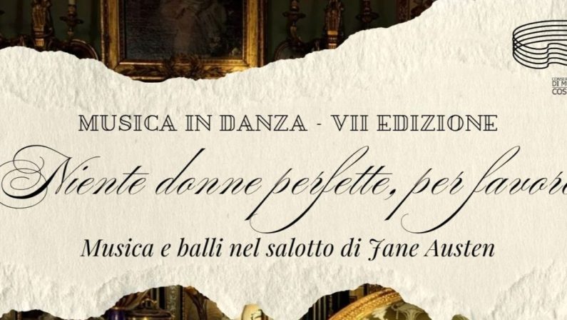 VII edizione Musica in Danza: a Cosenza, un viaggio nel mondo di Jane Austen