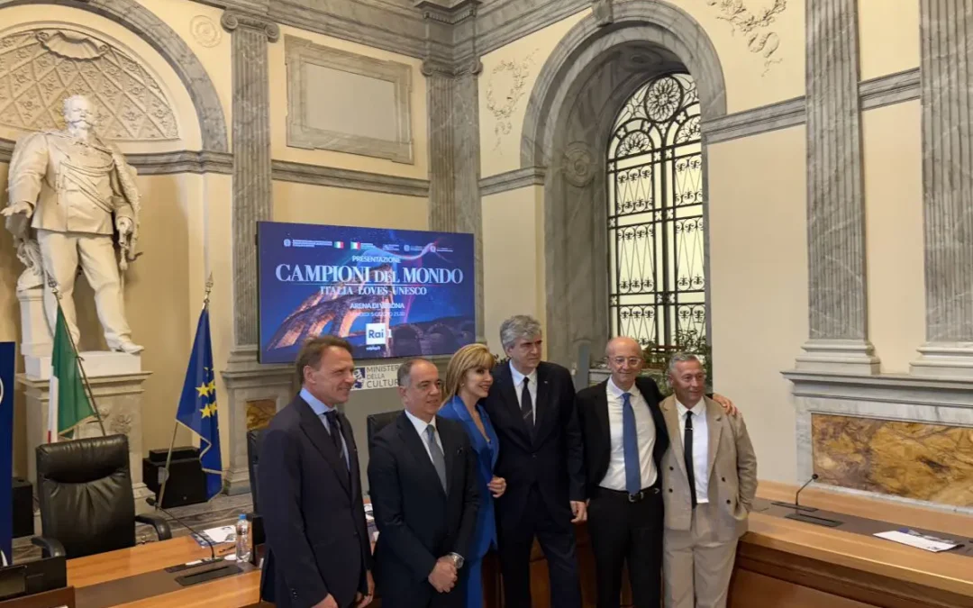 All’Arena di Verona “Campioni del mondo – Italia loves Unesco” con 100 delegati