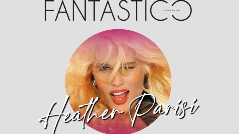 Fantastico revolution 20+1: cresce l’attesa per Heather Parisi a Rende