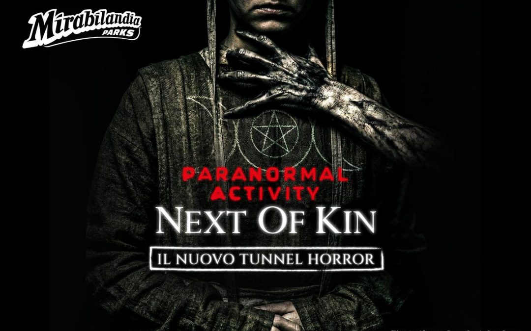 Mirabilandia presenta ‘Paranormal Activity: Next of Kin’