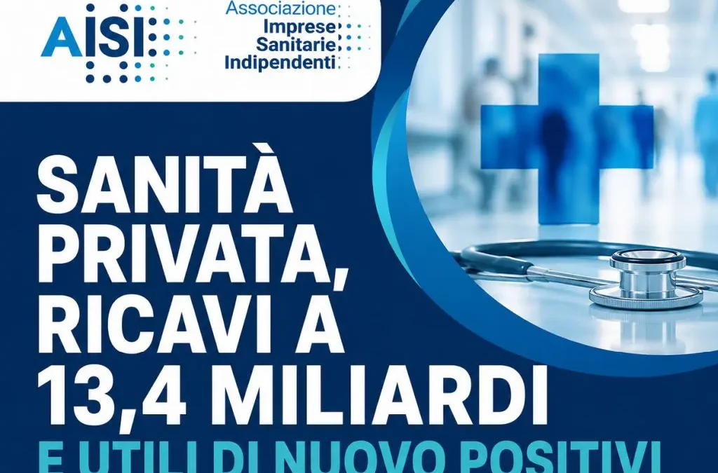 Sanità privata, Aisi “Ricavi a 13,4 miliardi, ora programmazione nazionale”
