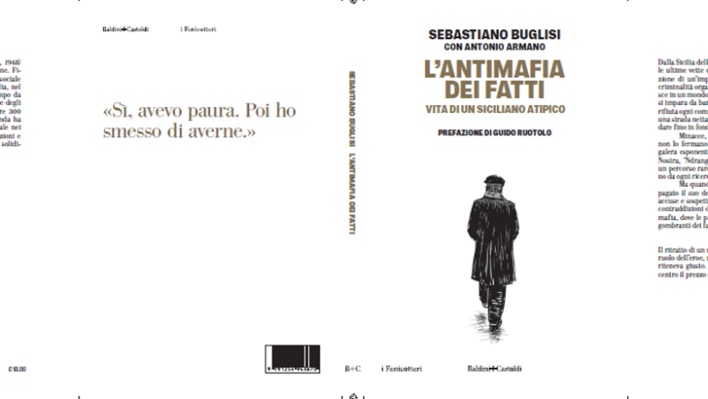 Buglisi racconta la sua asfida alla mafia, esce ‘L’Antimafia dei fatti’