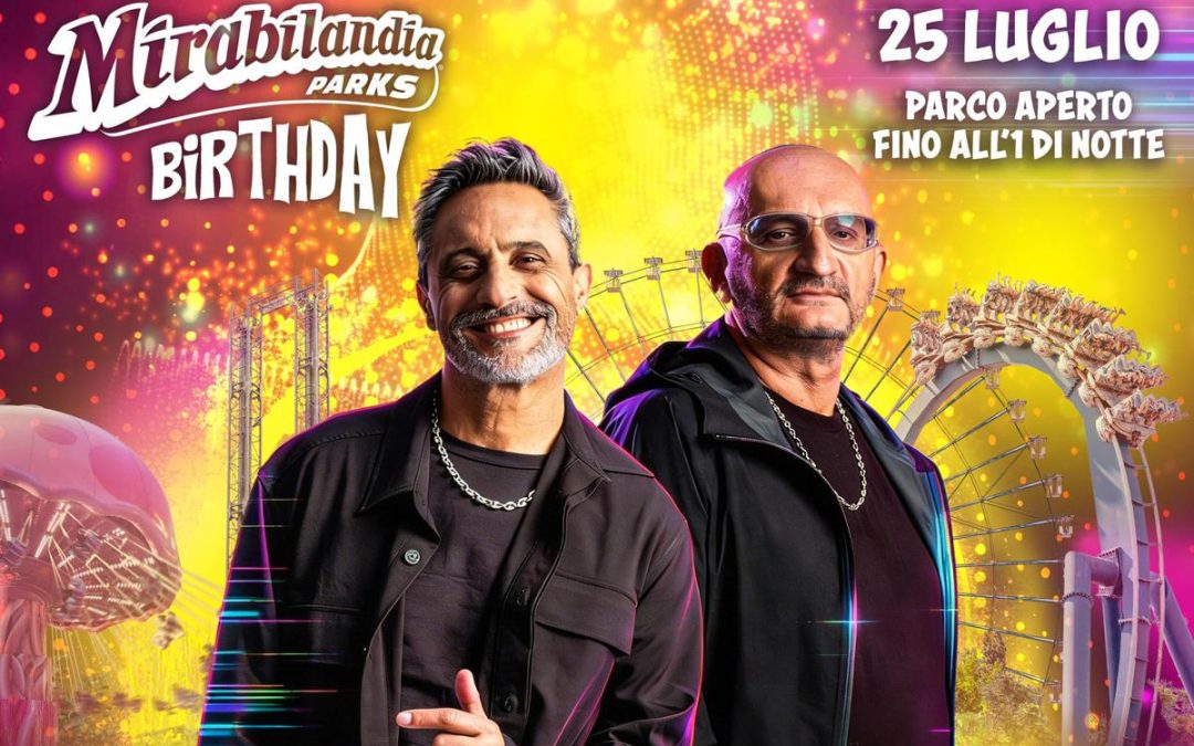 Mirabilandia, il parco divertimenti compie 34 anni: festa-pop con Giorgio Vanni e le sigle dei cartoni