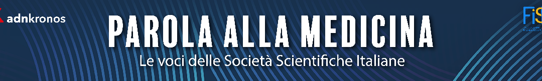 ‘Parola alla medicina’, società scientifiche Fism raccontano priorità, sfide e futuro