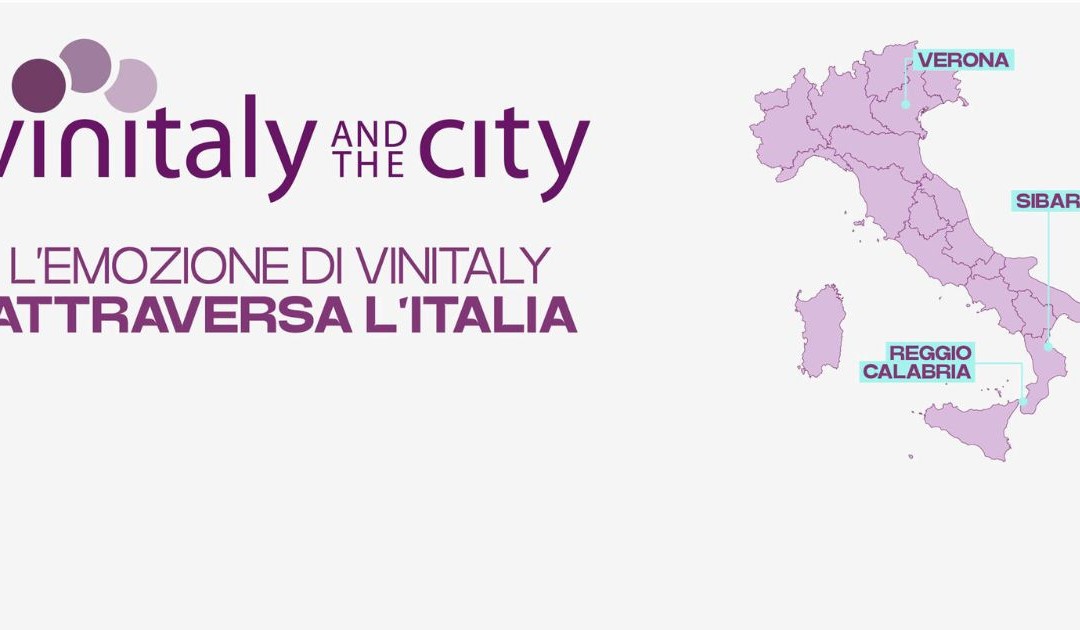 Vinitaly and the City raddoppia da Sibari a Reggio